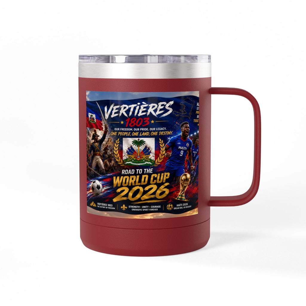 World Cup 2026 Haiti Soccer Tumbler – Vertières 1803 Team Travel Mug (15oz)