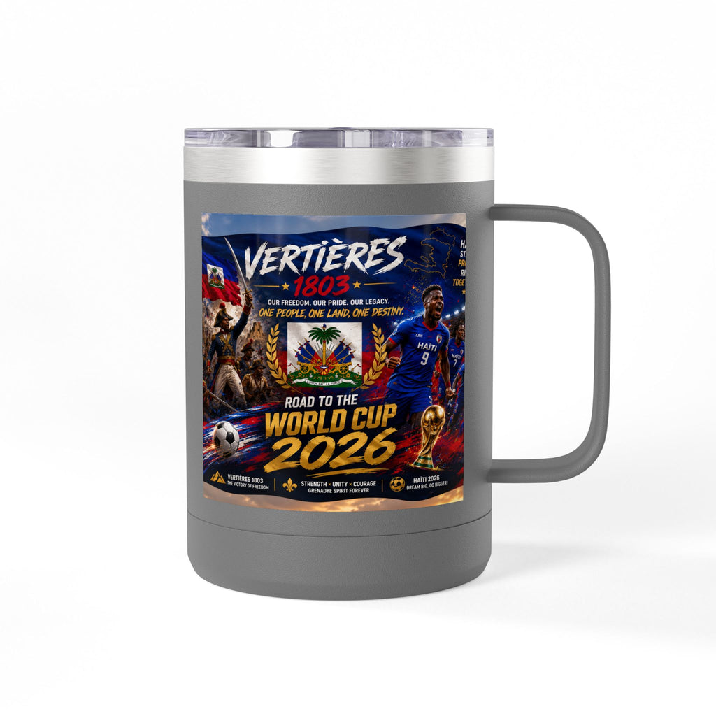 World Cup 2026 Haiti Soccer Tumbler – Vertières 1803 Team Travel Mug (15oz)