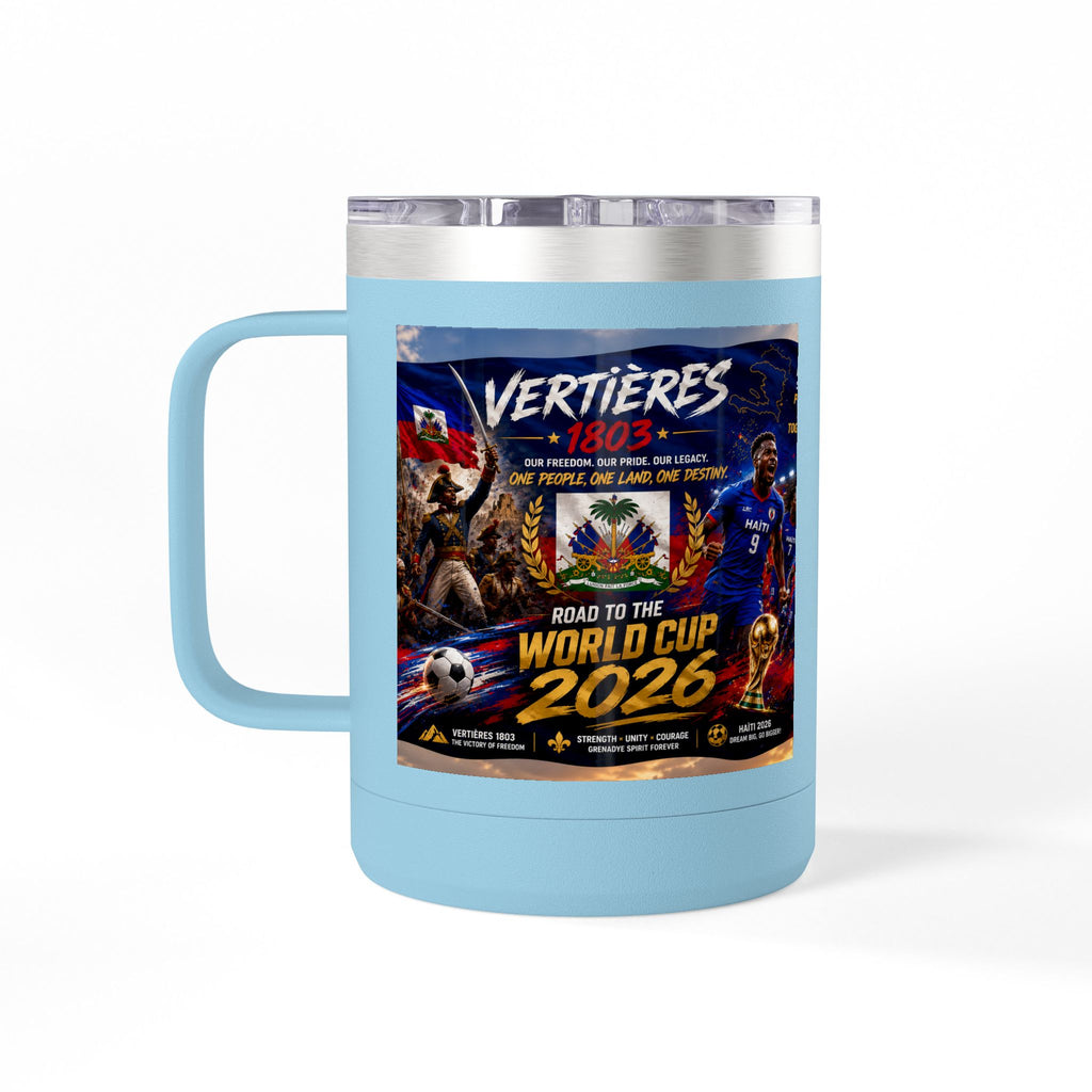 World Cup 2026 Haiti Soccer Tumbler – Vertières 1803 Team Travel Mug (15oz)