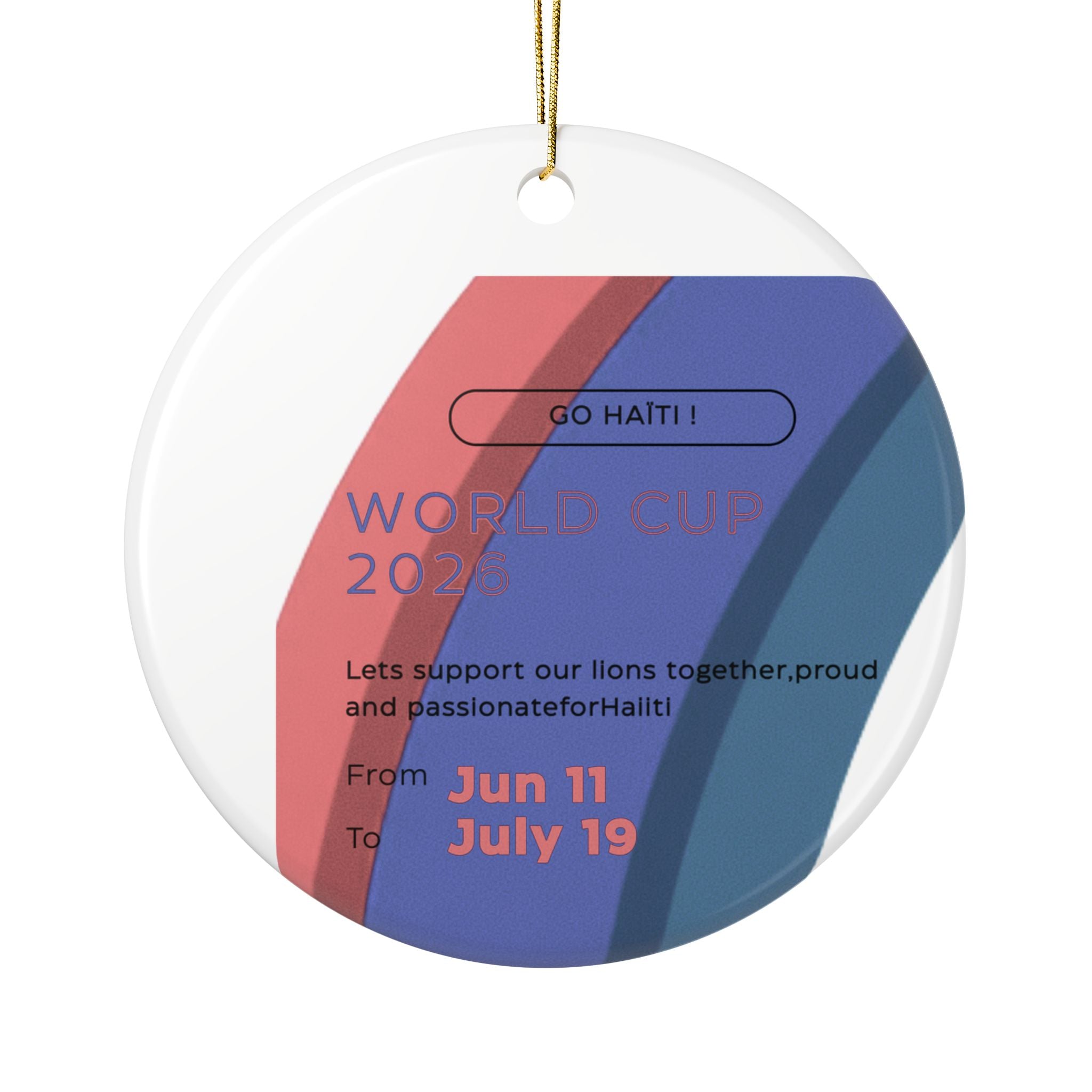 World Cup 2026 Ceramic Ornament — "Go Haiti!" Supporter Keepsake (Jun 11–Jul 19)