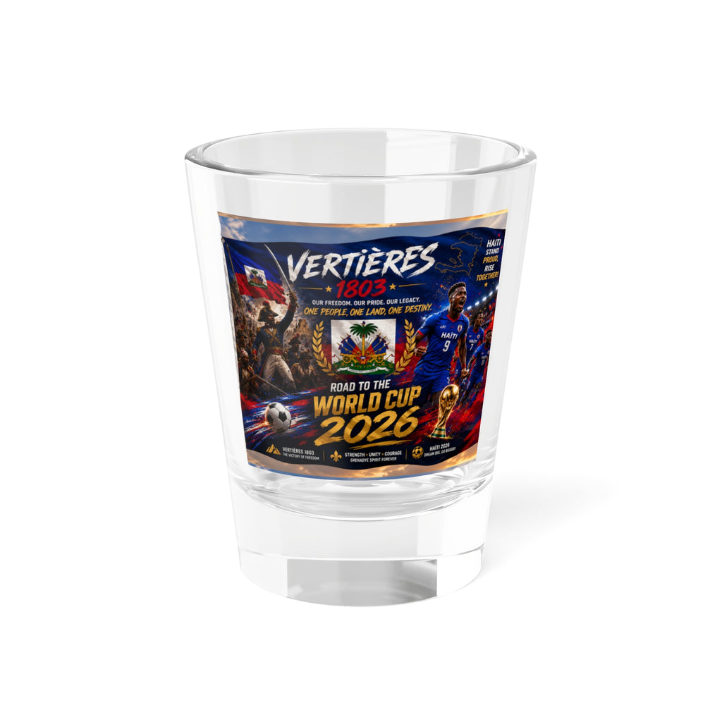 World Cup 2026 Shot Glass — Vertières Soccer Fan Shooter (1.5oz)