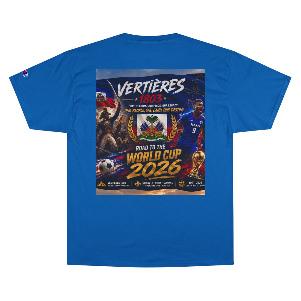 Vertières 1803 Champion T-Shirt – Haiti Road to the World Cup 2026 Soccer Tee