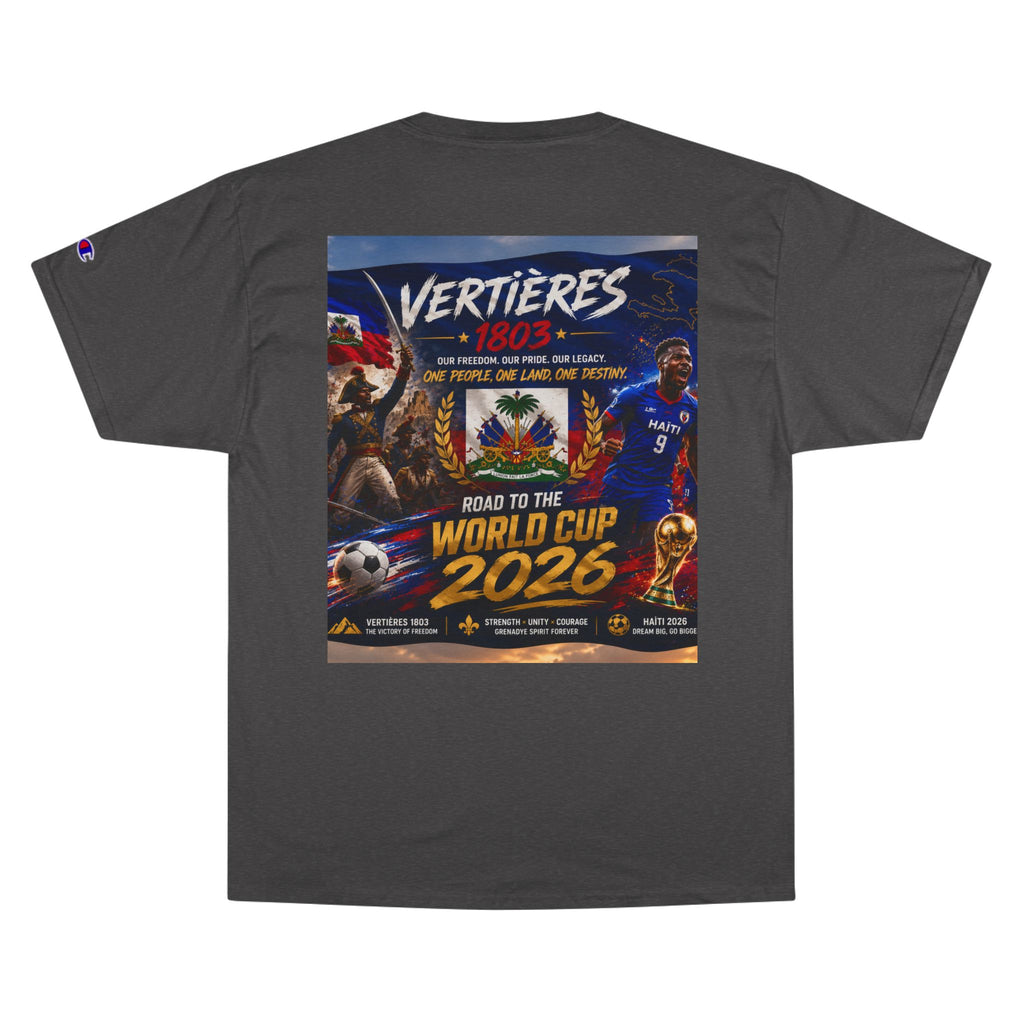 Vertières 1803 Champion T-Shirt – Haiti Road to the World Cup 2026 Soccer Tee